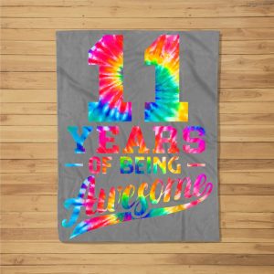 11 Years Old 11Th Birthday Tie Dye Being Awesome Men Women Fleece Blanket