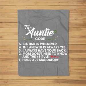 5 Things The Auntie Code Funny Fleece Blanket