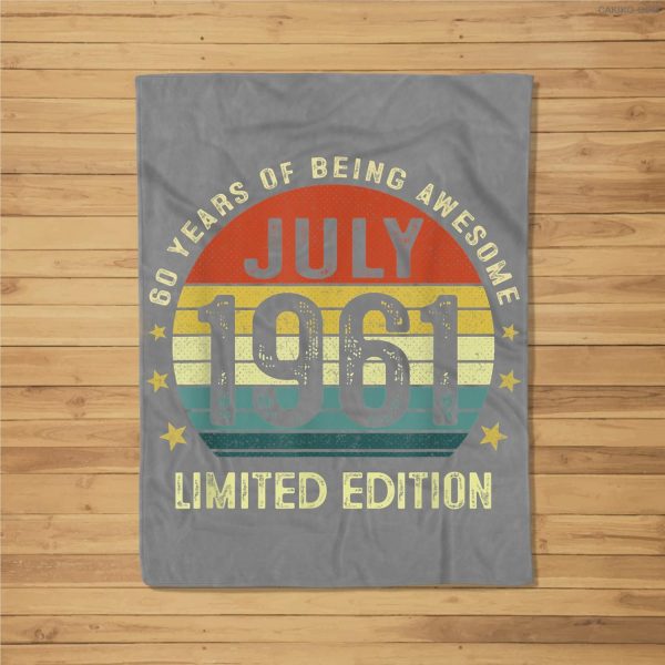 60 Year Old Vintage July 1961 Limited Edition 60Th Birthday Fleece Blanket