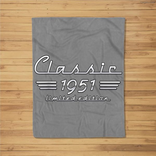 70 Year Old Gift Classic 1951 Limited Edition 70Th Birthday Fleece Blanket