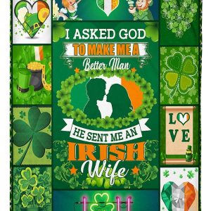 A Better Man Has An Irish Wife Blanket