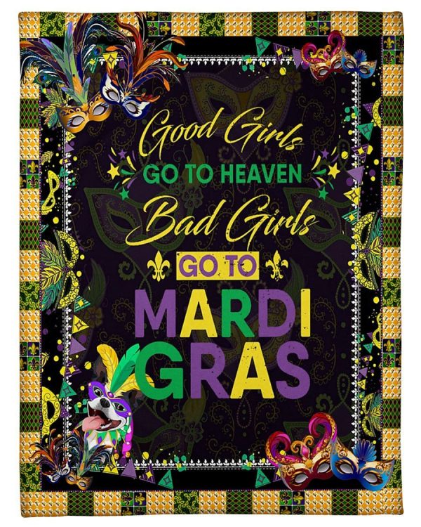 Bad Girls Go To Mardi Gras Blanket