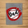 Baseball Dad For Baseball Softball Mom Fleece Blanket