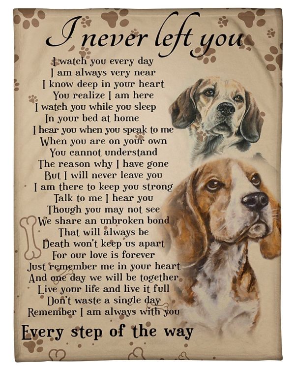 Beagles I Never Left You Blanket