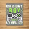 Birthday Boy Time To Level Up Video Game Birthday Gift Boys Fleece Blanket