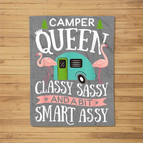 Camper Queen Classy Sassy Smart Assy Camping Rv Gift Fleece Blanket