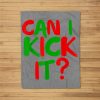 Can I Kick It Novelty Hip Hop Can I Kick It Fleece Blanket