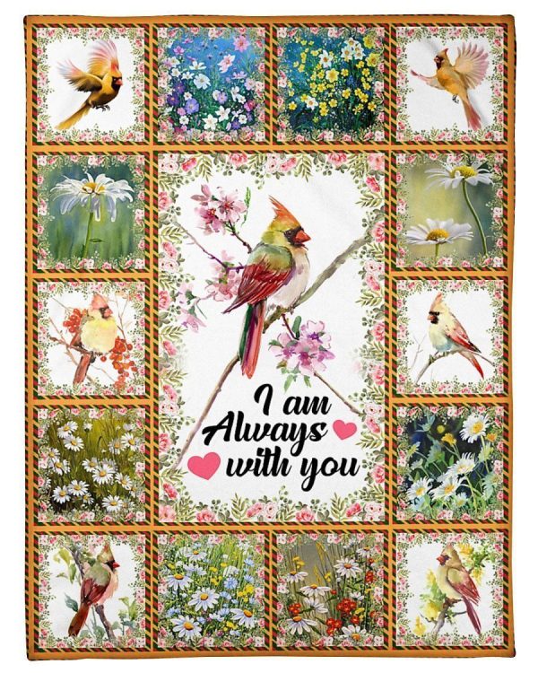 Cardinal  Gift For Daughter I Am Always With You Blanket