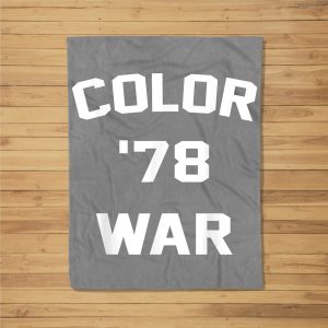 Color War ’78 Funny Fear 1978 Street Pop Culture Fleece Blanket