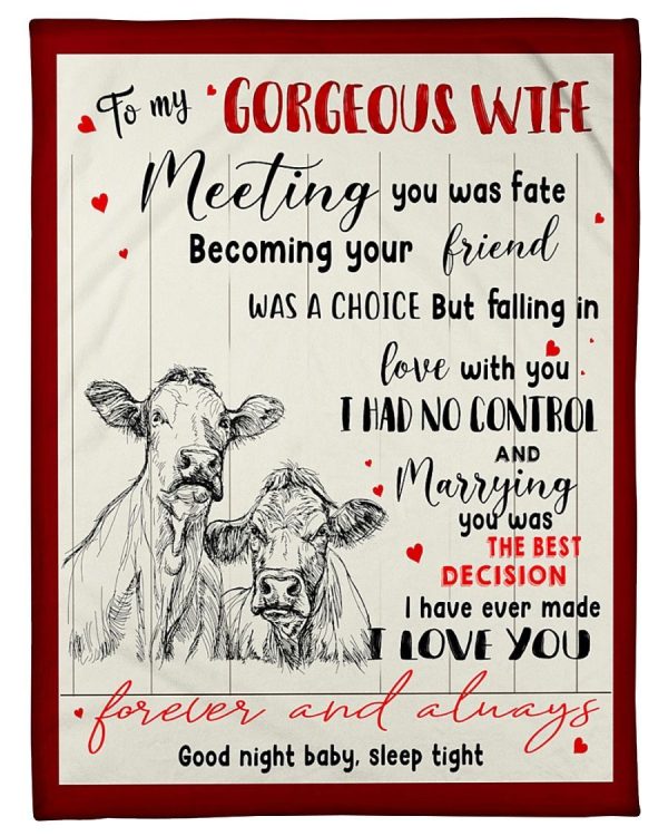 Cow To My Wife Meeting You Was Fate Blanket