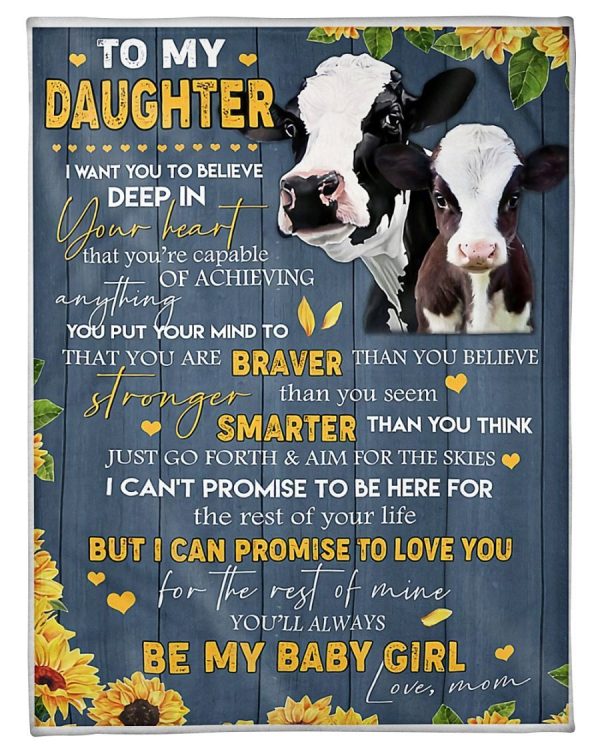 Cow You’ll Always Be My Baby Girl Blanket