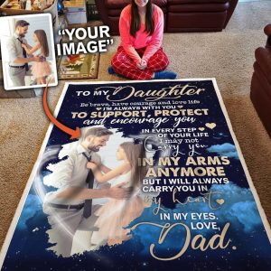 Custom Photo Dad To Daughter Gifts Be Brave Have Courage Blanket