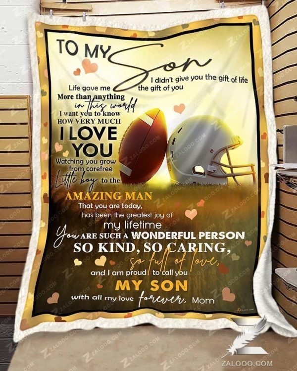 Custom  – For Son From Mom – Football – Life Gave Me The Gift Of You Blanket