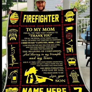 Customized  Gift For Firefighter Mom Thank You For All The Times Blanket