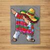 Dabbing Mexican Poncho Cinco De Mayo Men Sombrero Funny Dab Fleece Blanket