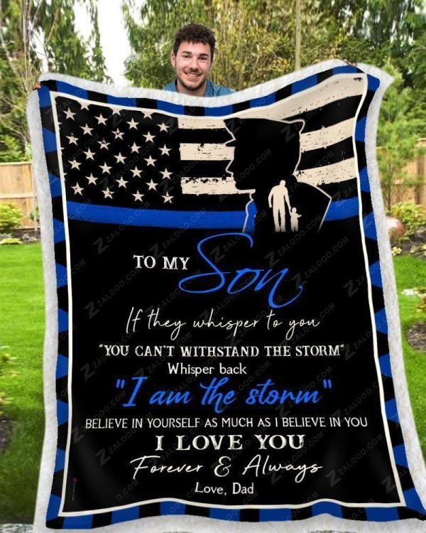 Dad Gift To Son I Love You Forever And Always Police Blanket