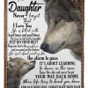 Dad To Daughter Never Forget That I Love You Blanket