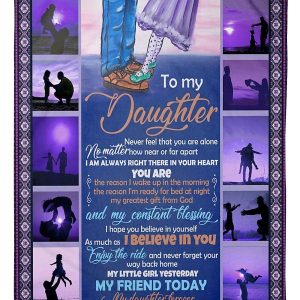 Dad To Daughter With Love Trending For Family Blanket