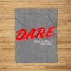 Dare Drugs Are Really Expensive Humor Funny Meme Fleece Blanket