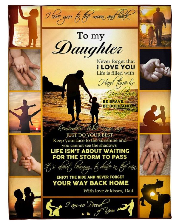 Daughter Dad Remember Who You Are Blanket