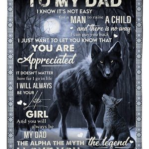 Daughter Gift For Dad My Dad The Alpha The Myth The Legend Blanket