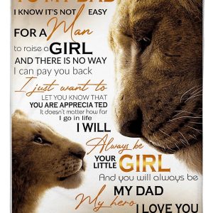 Daughter Gift For Dad You’ll Always Be My Dad My Hero Blanket