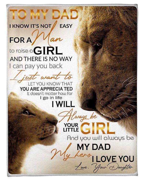 Daughter Gift For Dad You’ll Always Be My Dad My Hero Blanket