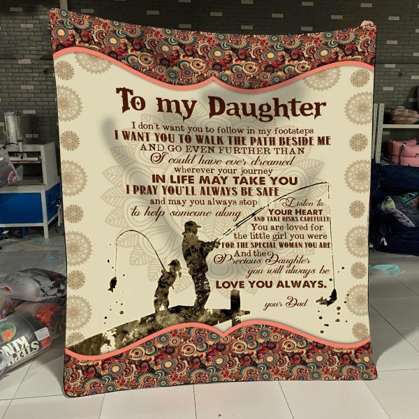 Daughter Gifts From Dad – Fishing – I Don’T Want You To Follow In My Footsteps