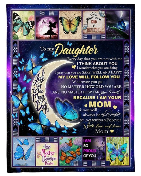 Daughter I Love You Forever Always Blanket