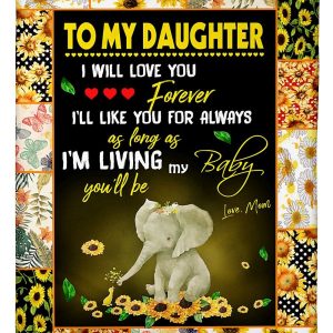 Daughter I’ll Love You Forever Blanket