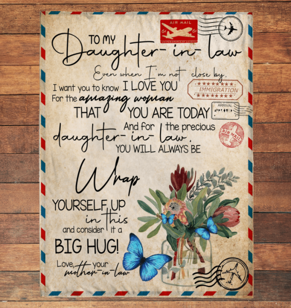 Daughter-In-Law  – To My Daughter-In-Law Even When I’M Not Close By I Love You For The Amazing Woman That You Are Today Consider It A Big Hug Blanket