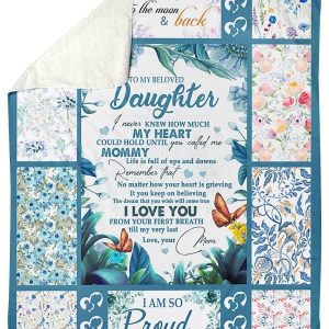 Daughter  – To My Beloved Daughter I Never Knew How Much My Heart Could Hold Until You Called Me Mommy I Love You From Your First Breath Blanket