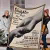 Daughter  – To My Daughter I Hope You Believe In Yourself As Much As I Believe In You Blanket