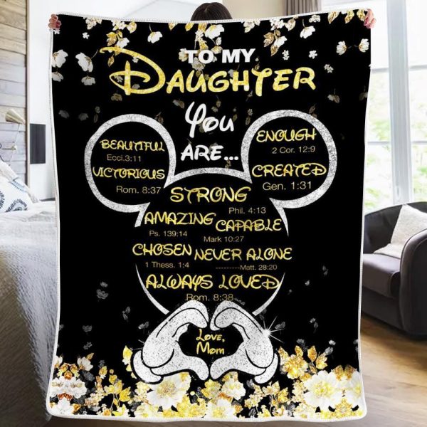 Daughter  – To My Daughter You Are Beautiful Victorious Strong Amazing Always Loved Blanket