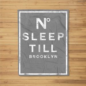 Designer No Sleep Til Brooklyn Mens Ladies Youth Fleece Blanket