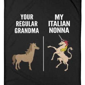 Difference Between Your Regular Grandma And My Italian Nonna Trending Blanket