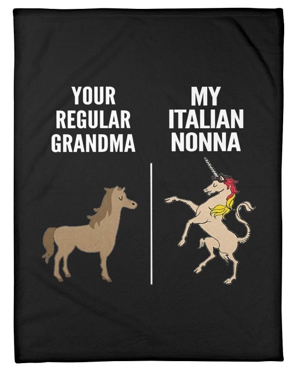 Difference Between Your Regular Grandma And My Italian Nonna Trending Blanket