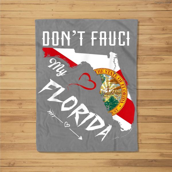 Don’T Fauci My Florida Flag Vintage Florida Map Fleece Blanket