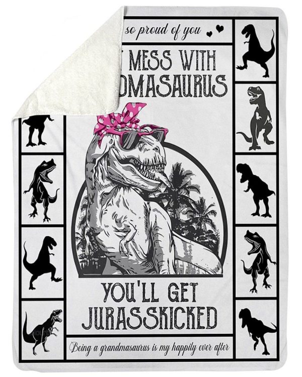 Don’t Mess With Grandmasaurus You Get Jurasskicked Blanket