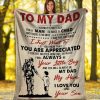 Father  – Dad And Son Not Easy For A Man To Raise A Child I Just Want To Let You Know That You Are Appreciated Blanket