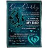 Father  – Dear Daddy Thank You For Providing Protecting Teaching Nurturing Me You Are My First Love Blanket