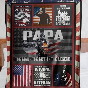 Father  – I’M A Dad A Papa And A Veteran Nothings Scares Me Blanket