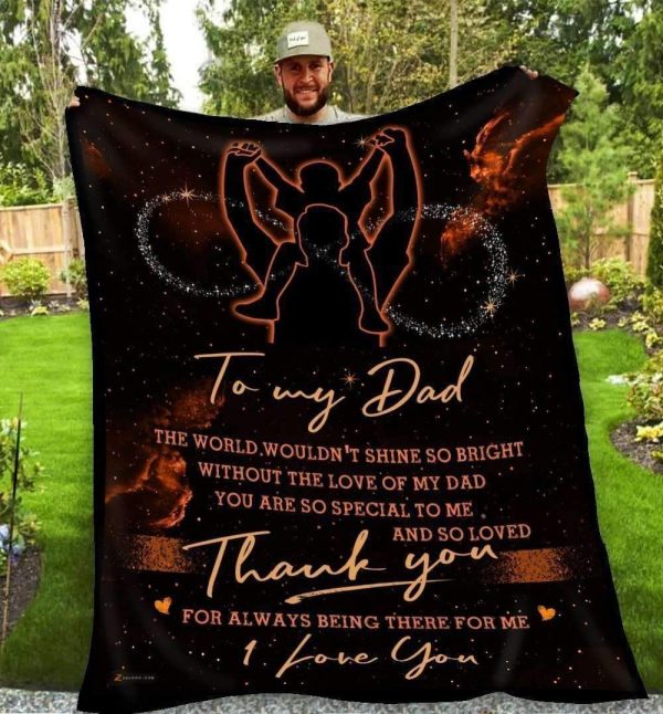 Father’s Day Present For Dad  Thank You For Always Being There For Me Blanket