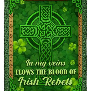 Flows The Blood Of Irish Rebels Blanket