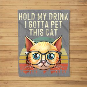 Funny Hold My Drink I Gotta Pet This Cat Gift For Men Women Baseball Fleece Blanket