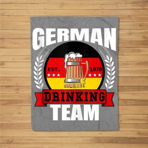 German Drinking Team Germany Flag Funny Oktoberfest Gift Fleece Blanket