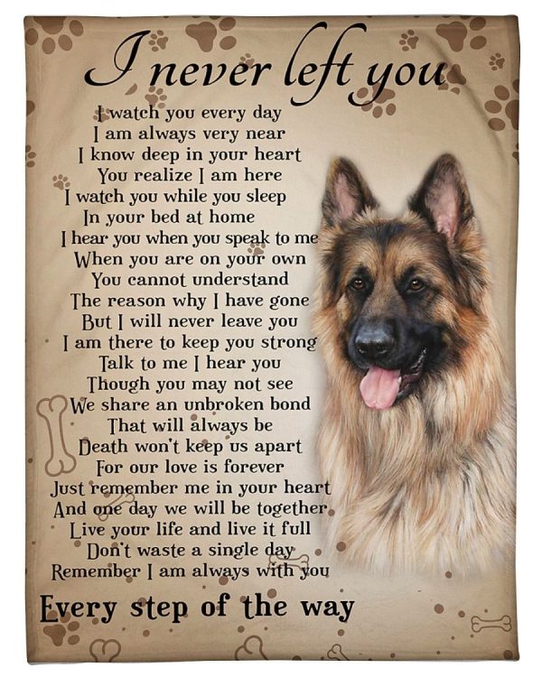 German Shepherd I Never Left You Blanket