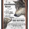 Gift For Grandson Never Forget That I Love You Trending Blanket