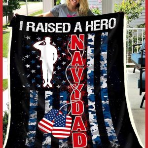 Gift For Navy Dad I Raised A Hero Blanket