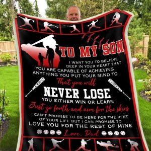 Gift For Son Who Loves Baseball You Will Never Lose Blanket